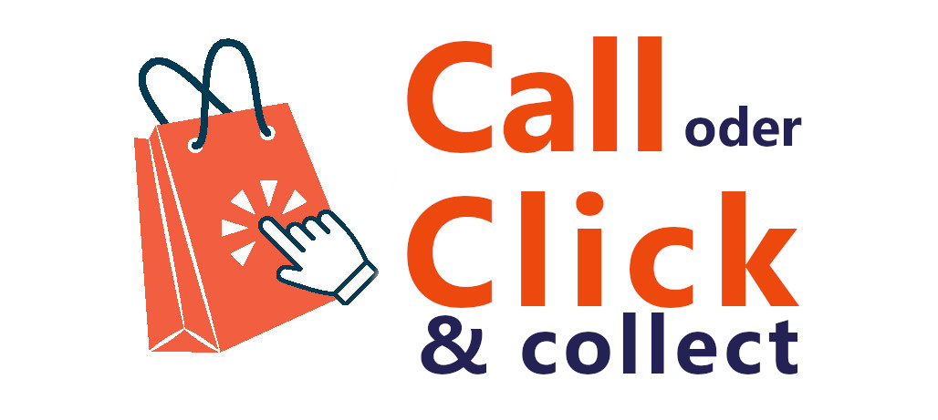 Call oder Click & Collect
